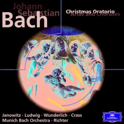 Gundula Janowitz J.S. Bach: Christmas Oratorio (Arias and Choruses)