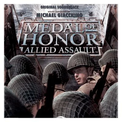 Medal Of Honor: Allied Assault (Original Soundtrack) 專輯 EA Games Soundtrack/John Debney