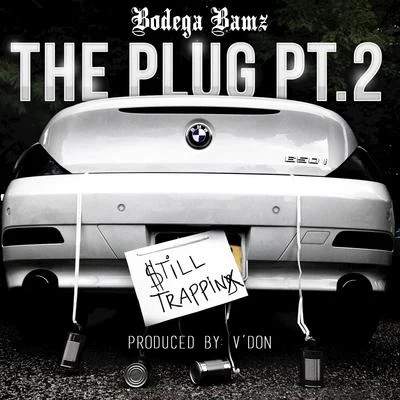 The Plug Pt. 2 专辑 Bodega Bamz