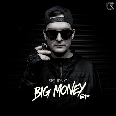 Big Money EP 專輯 Spenda C