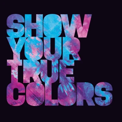 Show Your True Colors 專輯 The Vipers/G-Town Madness/Brennan Heart