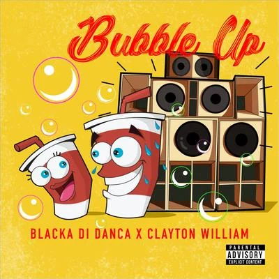 Bubble Up 专辑 A.R./Clayton William