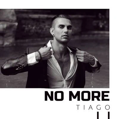 No More 專輯 Tiago