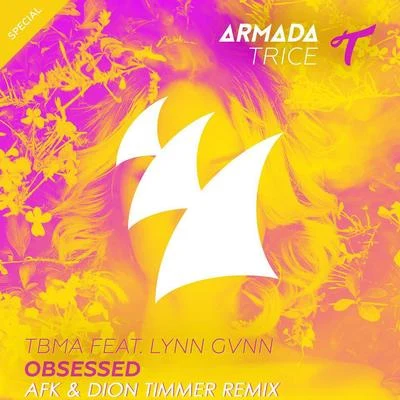 Obsessed (AFK & Dion Timmer Remix) 专辑 AFK/YOOKiE/Cody Ray/Ducky/Carbin