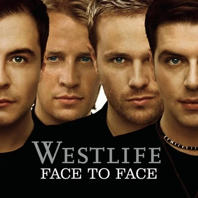 Face To Face 專輯 Westlife