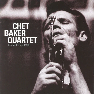 Live In France 1978 專輯 Chet Baker Quartet