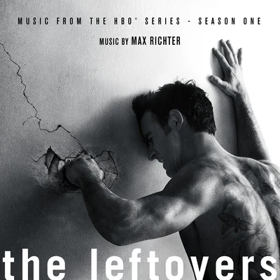 Max Richter The Leftovers (Music from the HBO® Series) Season 1