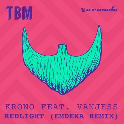 KronoBelle Redlight (Emdeka Remix)