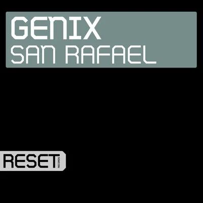 San Rafael 專輯 Genix