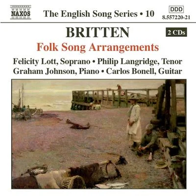 Ian BrownChristopher van KampenChristopher van KampenIan BrownAndrew Keener BRITTEN: Folk Song Arrangements (English Song, Vol. 10)