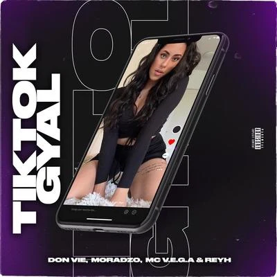 TikTok Gyal 專輯 Moradzo