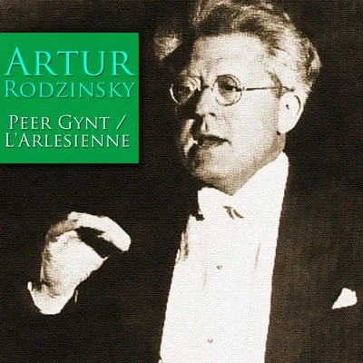 Peer GyntLArlesienne 專輯 Arthur Rodzinski/The Philharmonic Symphony Orchestra Of London