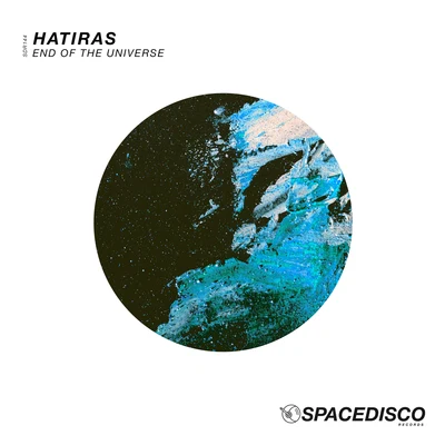 End of the Universe 專輯 Hatiras