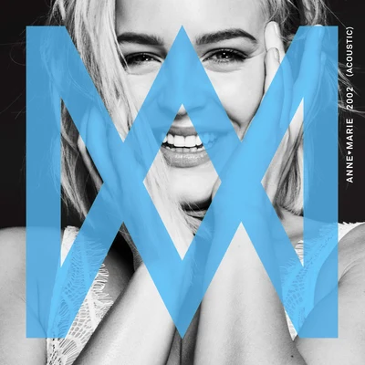 2002 (Acoustic) 專輯 Anne-Marie/Clean Bandit/David Guetta