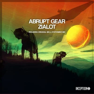 Zialot 專輯 Abrupt Gear