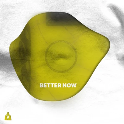 Better Now 专辑 Trove