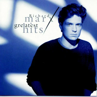 Richard Marx Greatest Hits