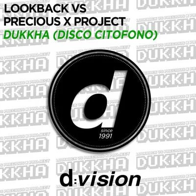 Dukkha (Disco citofono) 專輯 Precious X Project