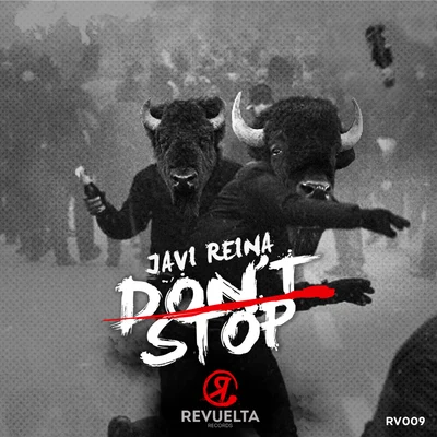 Dont Stop 專輯 Steve Aguirre/Javi Reina