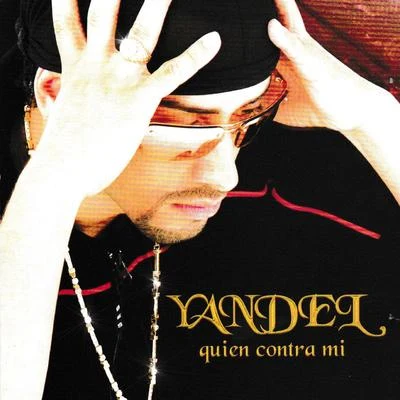 Quien Contra Mi 專輯 Yandel