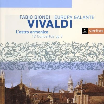 Vivaldi - LEstro Armonico, Op.3 專輯 Europa Galante/Fabio Biondi