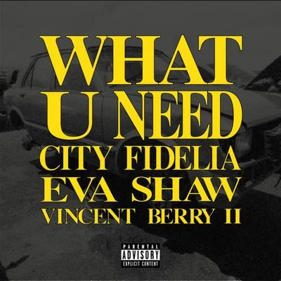 What U Need 專輯 Vincent Berry II