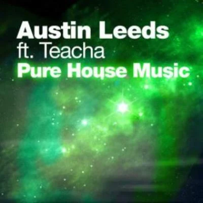 Pure House Music 專輯 Austin Leeds