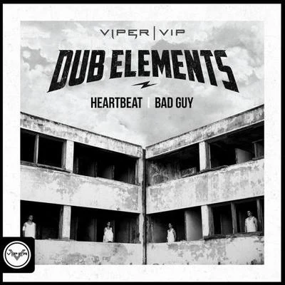 HeartbeatBad Guy 專輯 Dub Elements