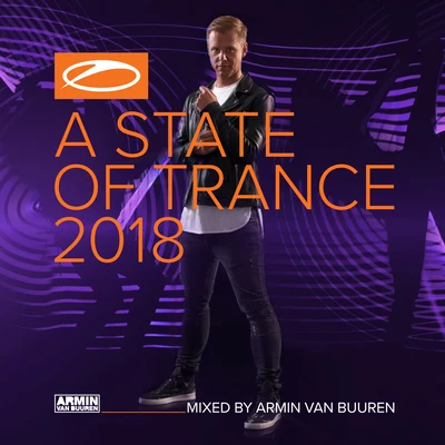 A State Of Trance 2018 (Mixed by Armin van Buuren) 專輯 Armin van Buuren/The Thrillseekers/A-Force/Yahel/Luminary