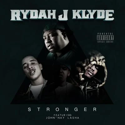 Stronger - Single 專輯 Rydah J. Klyde