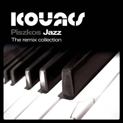 Piszkos Jazz Remix Collection 专辑 Kovacs