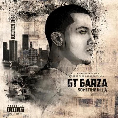 Sometime in LA 專輯 GT Garza