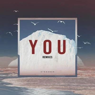 YOU (Remixes) 專輯 Steerner