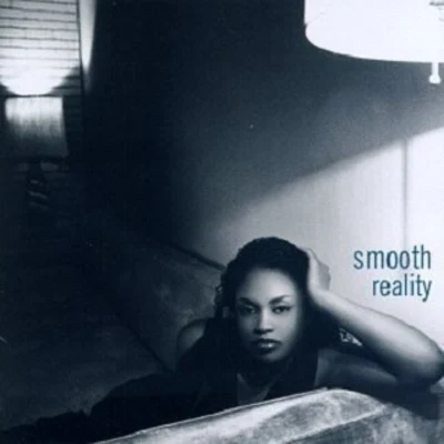 Reality 專輯 Smooth