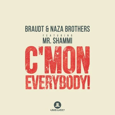 Cmon Everybody! 專輯 Naza Brothers/Braudt/Sharon