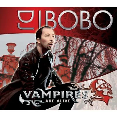 Vampires Are Alive 專輯 DJ BoBo