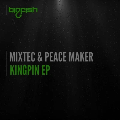 Mixtec Kingpin EP