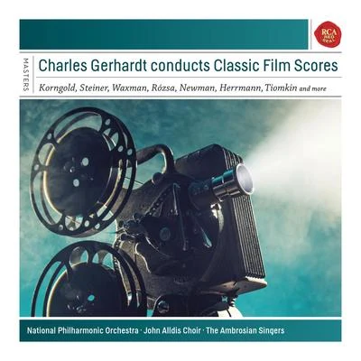 Charles Gerhardt Conducts Classic Film Scores 專輯 Charles Gerhardt/ELO/Eric Carmen/James Galway/Baccara