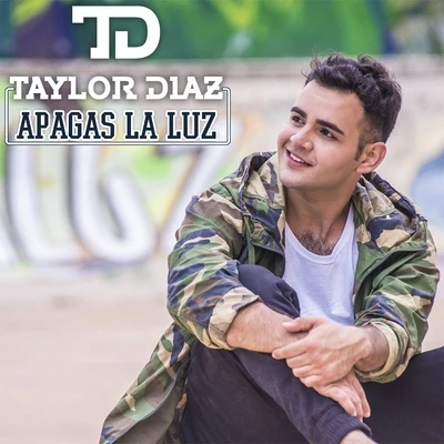 Apagas la Luz 专辑 Jordy Jill/Taylor Díaz