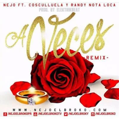 A Veces (Remix) 专辑 Nejo