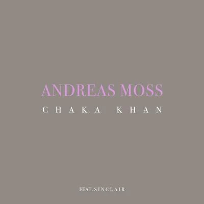 Chaka Khan 專輯 Andreas Moss