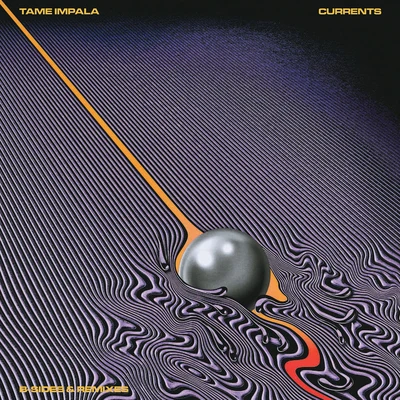 Currents B-Sides & Remixes 專輯 Tame Impala