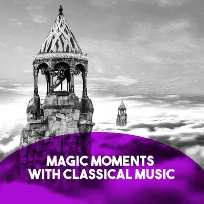 Magic Moments with Classical Music 專輯 Ernest Ansermet/Orchestre de la Suisse Romande