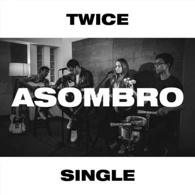 TWiCE Asombro