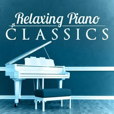 Relaxing Piano Classics 專輯 Arvo Pärt/Rupert Gough/Gabriel Jackson/Tomás Luis de Victoria/Gustav Holst