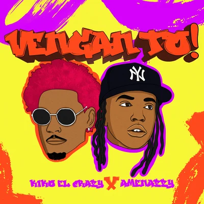 Vengan To 专辑 Vjlandia/Kiko el Crazy