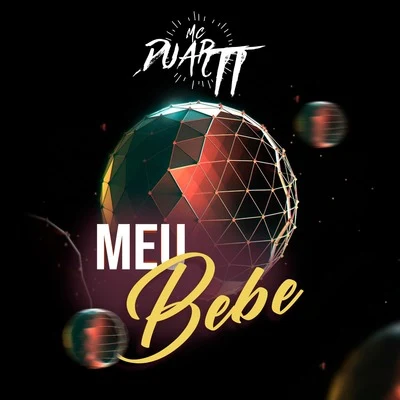 Meu Bebê(Acústico) 專輯 Mc Duartt/DJ DN