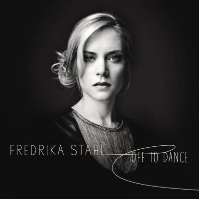 Off To Dance 專輯 Fredrika Stahl