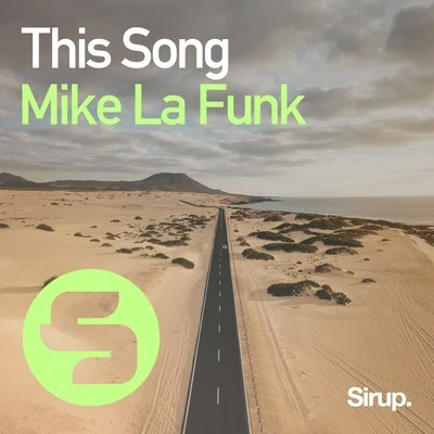 This Song 專輯 Mike La Funk/Devonne/5&Dime