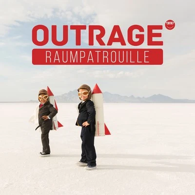 Raumpatrouille 專輯 OUTRAGE